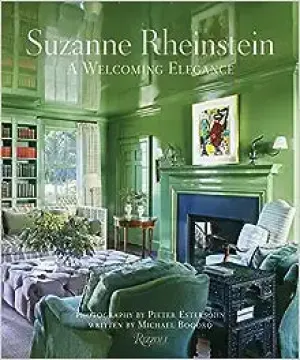 Suzanne Rheinstein: A Welcoming Elegance